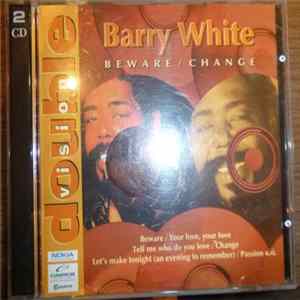 Barry White - Beware / Change flac