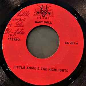 Little Angie & The Highlights - Baby Doll / For Your Love flac