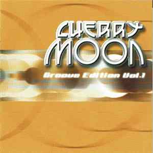 Various - Cherry Moon - Groove Edition Vol.1 flac