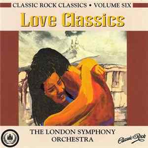 The London Symphony Orchestra - Love Classics flac