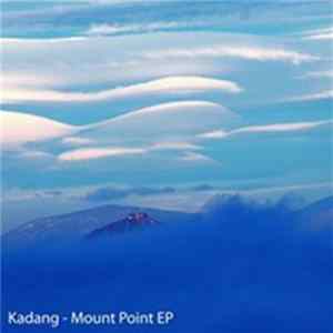 Kadang - Mount Point EP flac