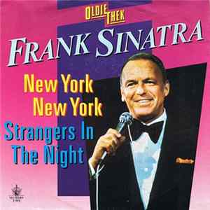 Frank Sinatra - New York New York / Strangers In The Night flac