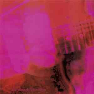 My Bloody Valentine - Loveless flac