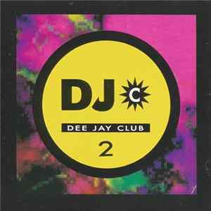 Various - Dee Jay Club 2 flac