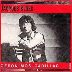 Jacques Kloes - Geronimo's Cadillac flac