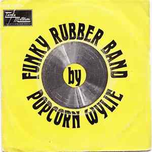 Richard "Popcorn" Wylie - Funky Rubber Band flac