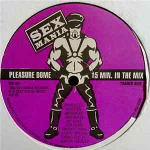 Pleasure Dome - 15 Minutes In The Mix flac