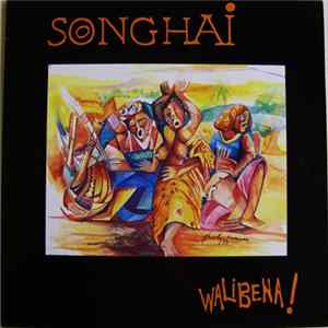 Songhai - Walibena! flac