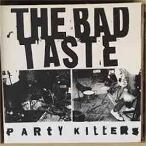 The Bad Taste - Party Killers flac