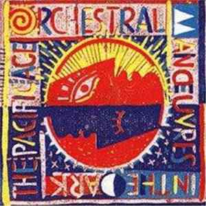 Orchestral Manoeuvres In The Dark - The Pacific Age flac