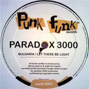 Paradox 3000 - Bulgaria / Let There Be Light flac