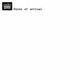 Various - Point Of Arrival flac