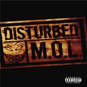 Disturbed - M.O.L. flac