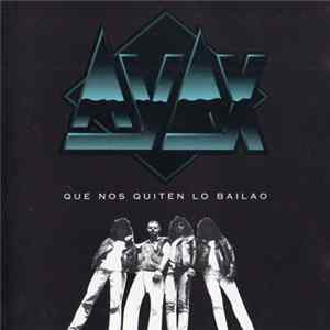 Ayax - Que Nos Quiten Lo Bailao flac