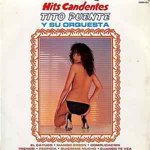 Tito Puente And His Orchestra - Hits Candentes flac