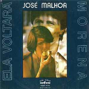 José Malhoa - Ela Voltará / Morena flac