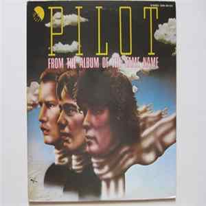 Pilot - From The Album Of The Same Name flac