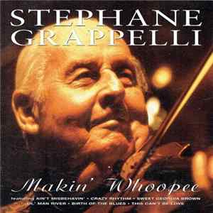 Stephane Grappelli - Makin' Whoopee flac