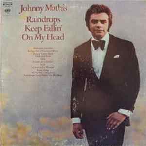 Johnny Mathis - Raindrops Keep Fallin' On My Head flac