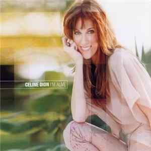 Celine Dion - I'm Alive flac