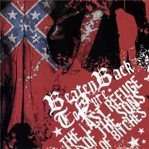Beaten Back To Pure - The Last Refuge Of The Sons Of Bitches flac