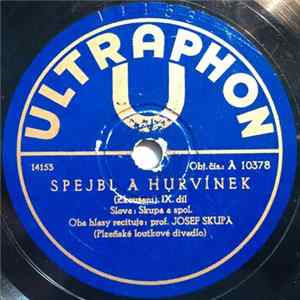 Spejbl A Hurvínek, Prof. Josef Skupa - Zkoušení flac