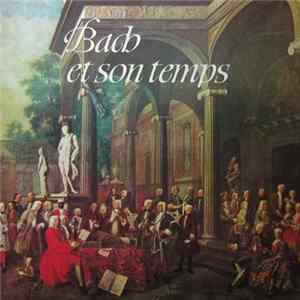 Bach - Bach Et Son Temps flac
