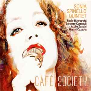 Sonia Spinello Quintet - Café Society flac