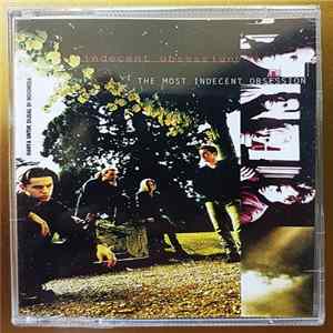 Indecent Obsession - The Most Indecent Obsession flac