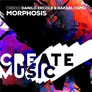 Danilo Ercole & Rafael Osmo - Morphosis flac
