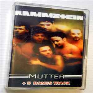 Rammstein - Mutter + 5 Bonus Track flac