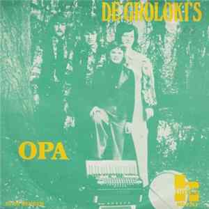 De Groloki's - Opa flac