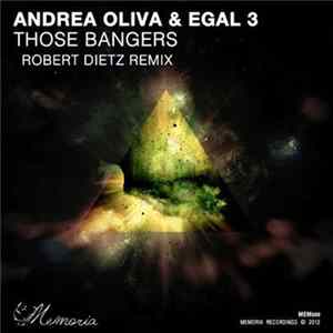 Andrea Oliva & Egal 3 - Those Bangers flac