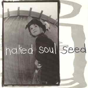 Naked Soul - Seed flac