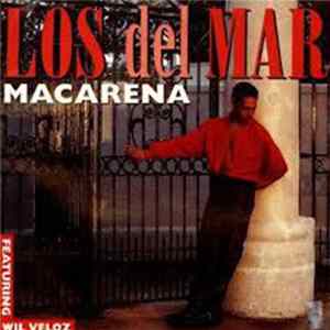 Los Del Mar Featuring Wil Veloz - Macarena flac