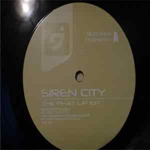 Siren City - The Phat Lip E.P. flac