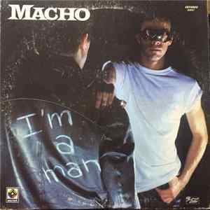 Macho - I'm A Man flac