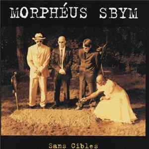 Morpheus Sbym - Sans Cibles flac
