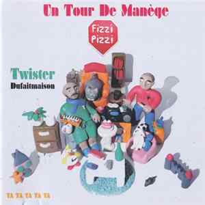 Fizzi Pizzi - Un Tour De Manège flac