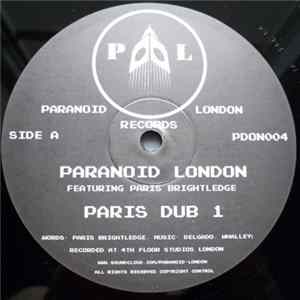Paranoid London Featuring Paris Brightledge - Paris Dub 1 flac