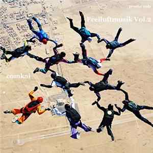 comkai" > comkai - Freiluftmusik Vol.2 flac