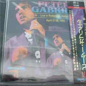 Peter Gabriel - Live In Rotterdam, Holland, April 27/28, 1993 flac