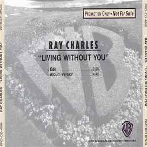Ray Charles - Living Without You flac