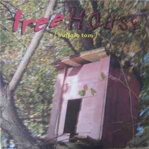 Buffalo Tom - Treehouse flac
