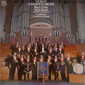 The Black Dyke Mills Band - World Champion Brass flac