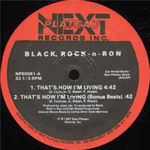 Black, Rock-n-Ron - That's How I'm Living flac