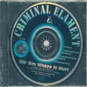 Criminal Elament - Hit 'Em Where It Hurt flac