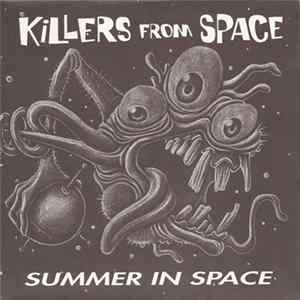 Killers From Space - Summer In Space flac
