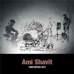 Ami Shavit - Yom Kippur 1973 flac