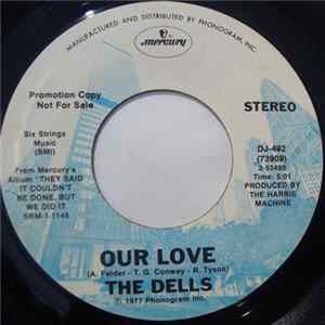 The Dells - Our Love flac